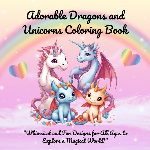 Tapa del Adorable Dragons and Unicorns Coloring Book